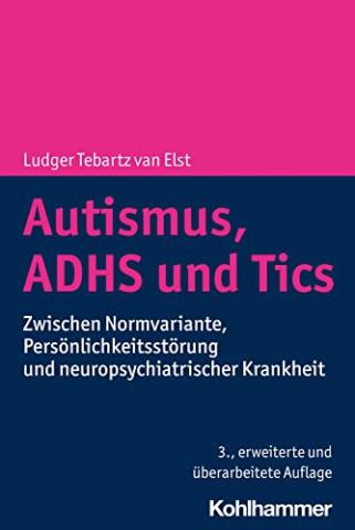 Autismus, ADHS und Tics