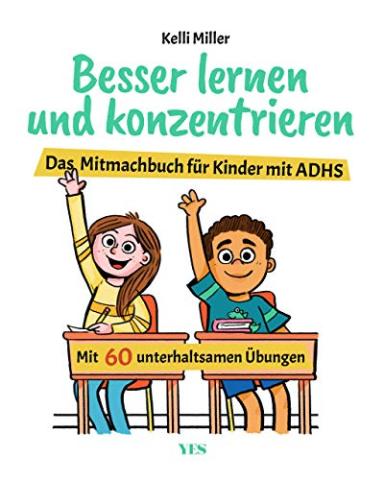 Besser lernen und konzentrieren